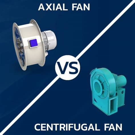 centrifugal fan vs blower